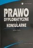 PRAWO DYPLOMATYCZNE I KONSULARNE - Julian Sutor